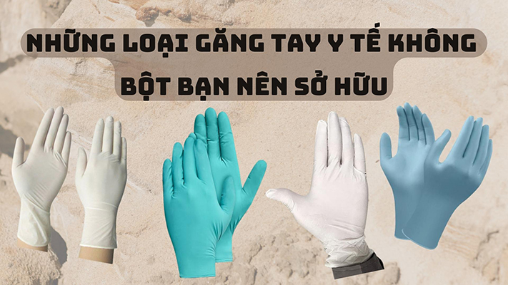 găng tay cao su y tế nitrile không bột là gì