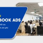 Nhận chạy quảng cáo Facebook Ads: giải pháp tối ưu để tăng doanh thu
